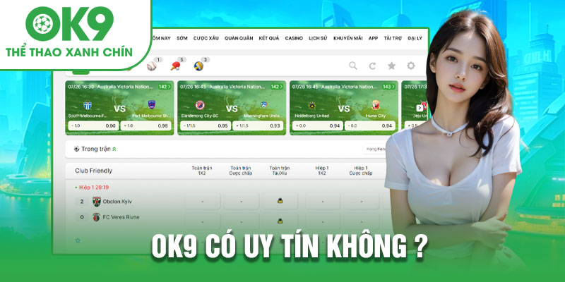 Sự thật về OK9 có uy tín không