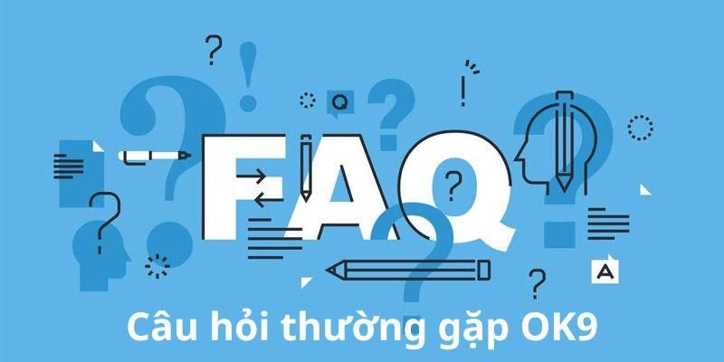 FQA - Câu hỏi liên quan đến việc mở tài khoản tại nhà cái