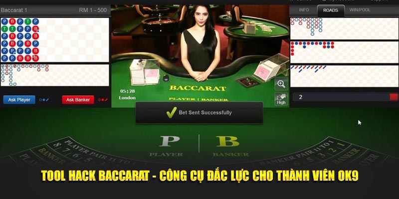 Tool Hack Baccarat - Công Cụ Đắc Lực Cho Thành Viên Ok9